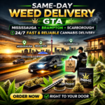Same-Day Weed Delivery GTA in Mississauga, Brampton and Scarborough with fast 24/7 cannabis delivery right to your door